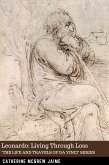 Leonardo: Living Through Loss (The Life and Travels of da Vinci, #7) (eBook, ePUB)
