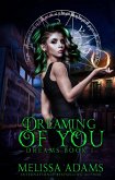 Dreaming Of You (Dreams, #1) (eBook, ePUB)
