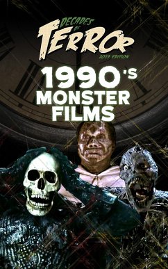 Cover Decades of Terror 2019: 1990's Monster Films (Decades of Terror 2019: Monster Films, #2) (eBook, ePUB)