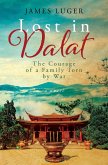 Lost in Dalat (eBook, ePUB) Lost in Dalat (eBook, ePUB)