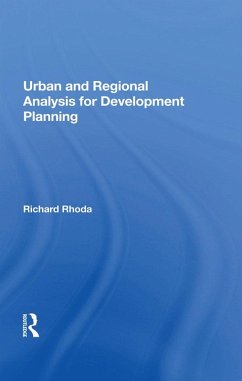 Urban And Regional Analysis For Development Planning (eBook, PDF) - Rhoda, Richard