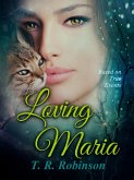 Loving Maria (eBook, ePUB)