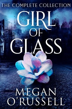 Cover Girl of Glass: The Complete Collection (eBook, ePUB)