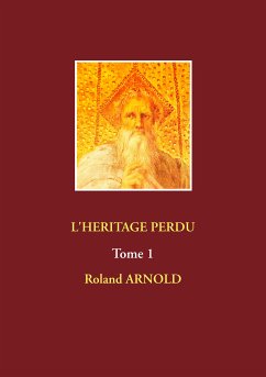 L'HERITAGE PERDU (eBook, ePUB) - Arnold, Roland