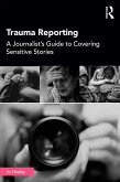 Trauma Reporting (eBook, PDF)
