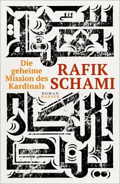Die geheime Mission des Kardinals (eBook, ePUB) - Schami, Rafik