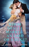 Whom Shall I Marry... An Earl or A Duke? (Tricking the Scoundrels, #2) (eBook, ePUB)