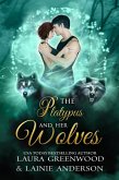 The Platypus And Her Wolves (Mountain Shifters, #4) (eBook, ePUB)