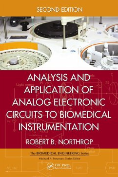Analysis and Application of Analog Electronic Circuits to Biomedical Instrumentation (eBook, ePUB) - Northrop, Robert B.