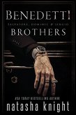 Benedetti Brothers: Salvatore, Dominic & Sergio (eBook, ePUB)