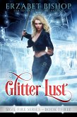 Glitter Lust (Sigil Fire, #3) (eBook, ePUB)