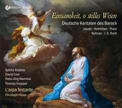 Einsamkeit,O Stilles Wesen-Barockkantaten - Mammel/Rubens/Erler/L'Arpa Festante