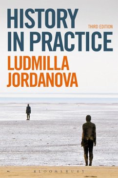 History in Practice (eBook, ePUB) - Jordanova, Ludmilla