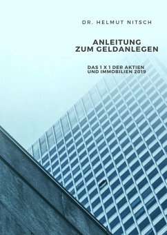 Anleitung zum Geldanlegen - Nitsch, Helmut Hans