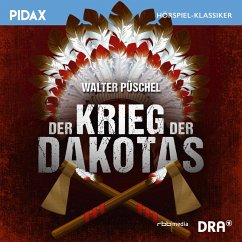Der Krieg der Dakotas (MP3-Download) - Pueschel, Walter