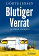 Blutiger Verrat. Ostfrieslandkrimi - Bild 1