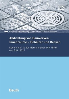 Abdichtung von Bauwerken: Innenräume - Behälter und Becken - Sommer, Mario;Voos, Rudolf