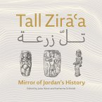 Tall Ziraà ;Mirror of Jordan's History
