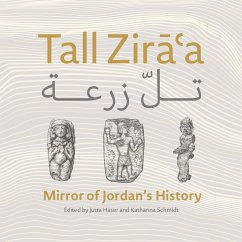 Tall Ziraà Mirror of Jordan's History