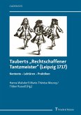 Tauberts ¿Rechtschaffener Tantzmeister¿ (Leipzig 1717)