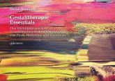 Gestalttherapie Essentials Gestalttherapie Essentials