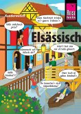 Elsässisch - die Sprache der Alemannen