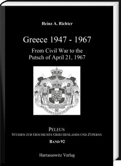 Greece 1947-1967 - Richter, Heinz A.