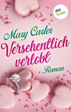 Versehentlich verlobt (eBook, ePUB) - Carter, Mary