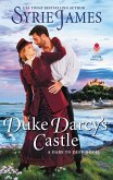 Duke Darcy's Castle (eBook, ePUB)