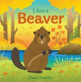 I Am a Beaver (eBook, ePUB)