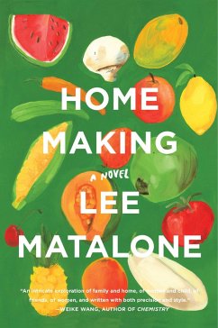 Home Making (eBook, ePUB) - Matalone, Lee