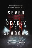 Seven Deadly Shadows (eBook, ePUB)