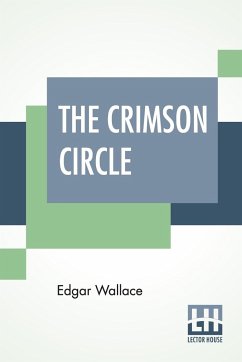 The Crimson Circle - Wallace, Edgar