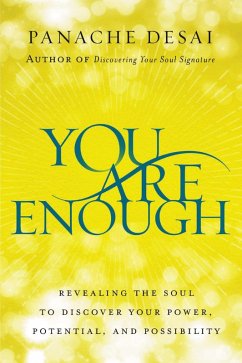 You Are Enough (eBook, ePUB) - Desai, Panache