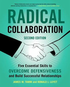 Radical Collaboration (eBook, ePUB) - Tamm, James W.; Luyet, Ronald J.