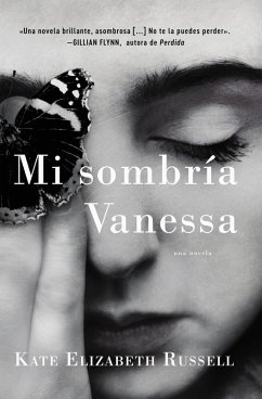 My Dark Vanessa \ Mi sombría Vanessa (Spanish edition) (eBook, ePUB) - Russell, Kate Elizabeth