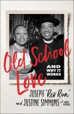 Old School Love (eBook, ePUB)