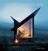 150 Best Tiny Space Ideas (eBook, ePUB) 150 Best Tiny Space Ideas (eBook, ePUB)