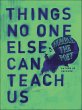 Things No One Else Can Teach Us (eBook,... - Bild 1
