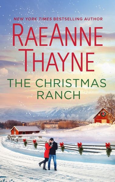 The Christmas Ranch (eBook, ePUB) The Christmas Ranch (eBook, ePUB)
