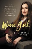 Wine Girl (eBook, ePUB)