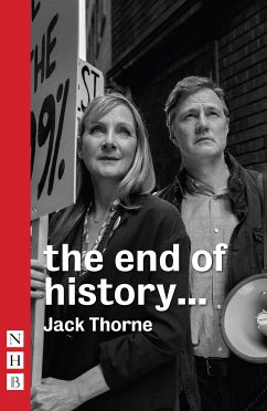 the end of history... (NHB Modern Plays) (eBook, ePUB) - Thorne, Jack