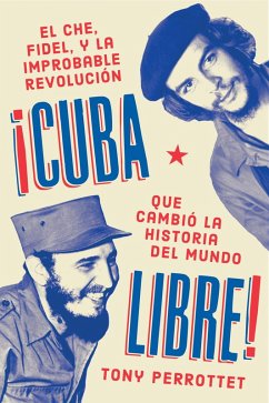 Cuba libre \ ¡Cuba libre! (Spanish edition) (eBook, ePUB) - Perrottet, Tony