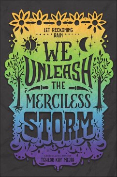 We Unleash the Merciless Storm (eBook, ePUB) - Mejia, Tehlor Kay
