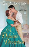 A Delicate Deception (eBook, ePUB) A Delicate Deception (eBook, ePUB)