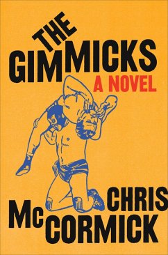 The Gimmicks (eBook, ePUB) - McCormick, Chris