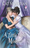 A Little Light Mischief (eBook, ePUB) A Little Light Mischief (eBook, ePUB)