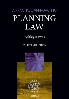 A Practical Approach to Planning Law (eBook, PDF) - Bowes, Ashley