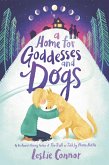 A Home for Goddesses and Dogs (eBook, ePUB)
