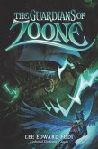 The Guardians of Zoone (eBook, ePUB)
